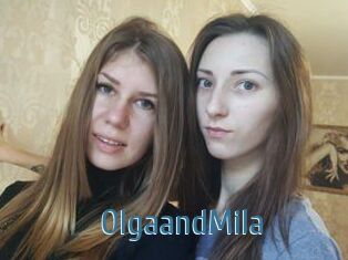 OlgaandMila