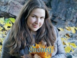Ononey