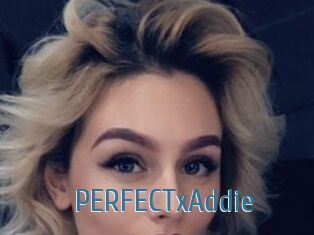 PERFECTxAddie