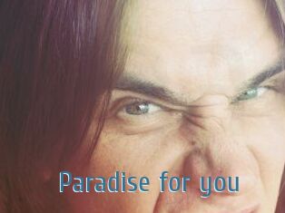 Paradise_for_you