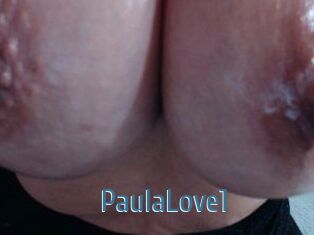 PaulaLove1