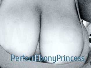 PerfectEbonyPrincess