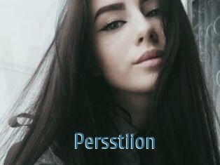 Persstiion