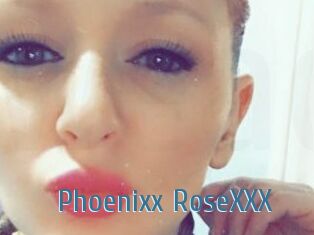 Phoenixx_RoseXXX