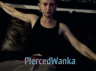 PiercedWanka