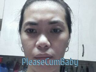 PleaseCumBaby