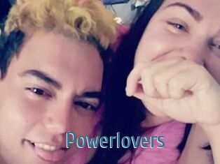 Powerlovers