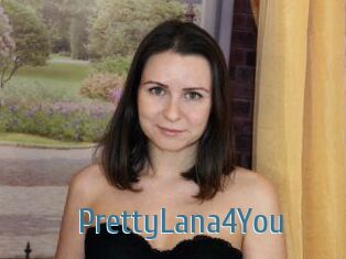 PrettyLana4You