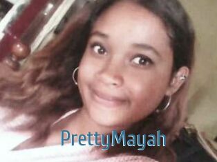 PrettyMayah