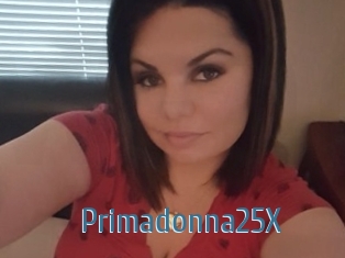 Primadonna25X