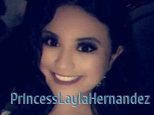 PrincessLaylaHernandez