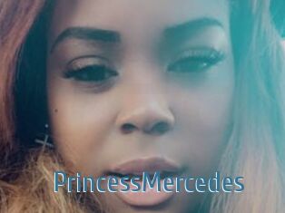 PrincessMercedes