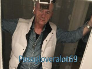 Pussyloveralot69