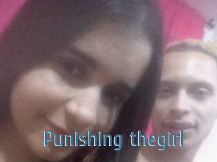 Punishing_thegirl