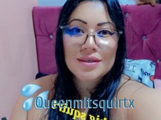 Queenmltsquirtx