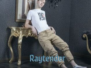 Raytender