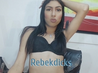 Rebekdicks