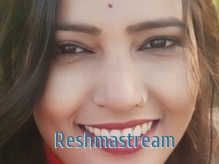 Reshmastream