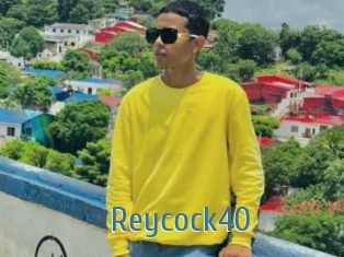 Reycock40