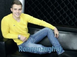 Ronnynaughty