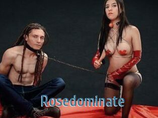 Rosedominate