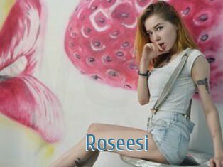 Roseesi