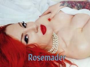 Rosemader