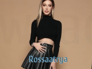 Rossaatrya