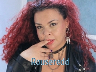 Rouseredd