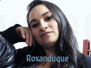 Roxanduque