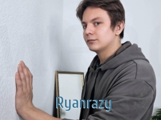 Ryanrazy