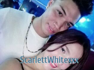 ScarlettWhitexxx