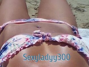 Sexyladyy300
