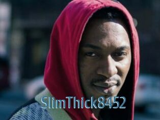 SlimThick8452