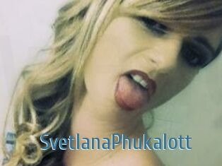 SvetlanaPhukalott