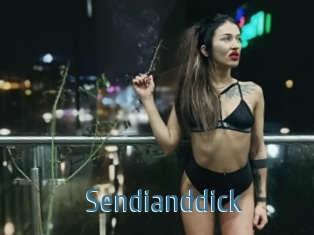 Sendianddick