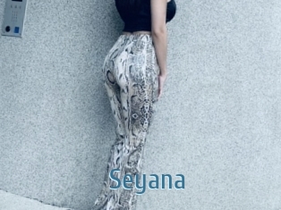 Seyana