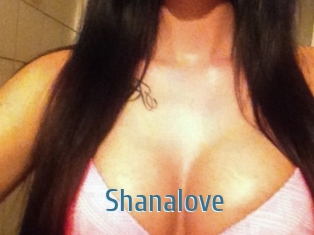 Shanalove