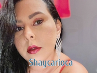 Shaycarioca