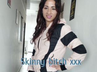 Skinny_bitch_xxx