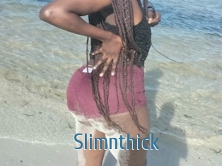 Slimnthick