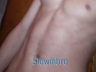 Slowmbro