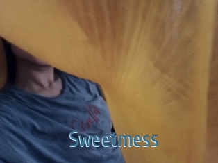 Sweetmess