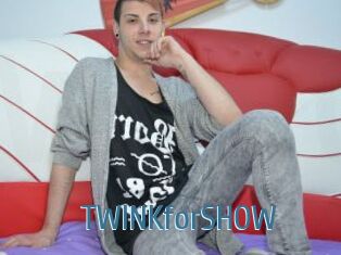 TWINKforSHOW
