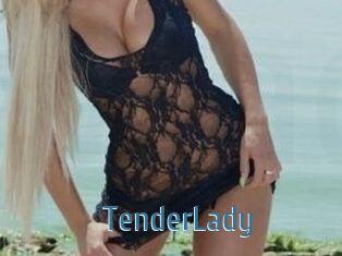 TenderLady