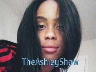 TheAshleyShow