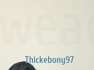 Thickebony97