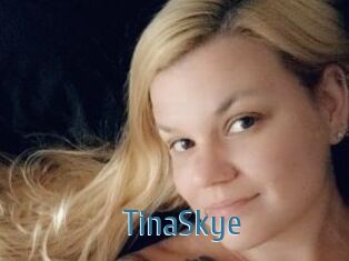 TinaSkye