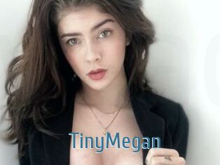 TinyMegan