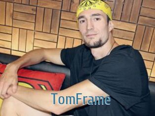 TomFrame